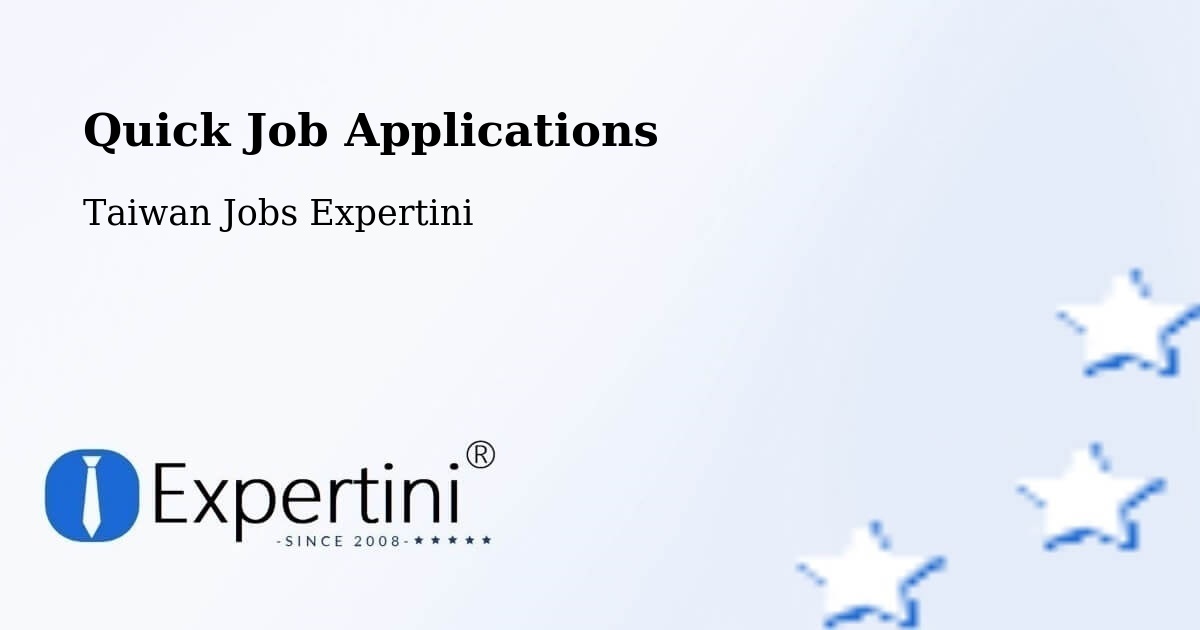Quick Apply Feature – Kinmen County - Taiwan Jobs Expertini